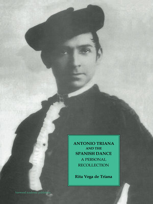 cover image of Antonio Triana and the Spanish Dance